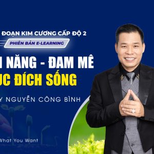 DCI Cấp Độ 2: Kiến Tạo Cuộc Đời Kim Cương (Offline Hà Nội)